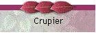 Crupier